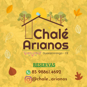 Chalé Arianos, Guaramiranga